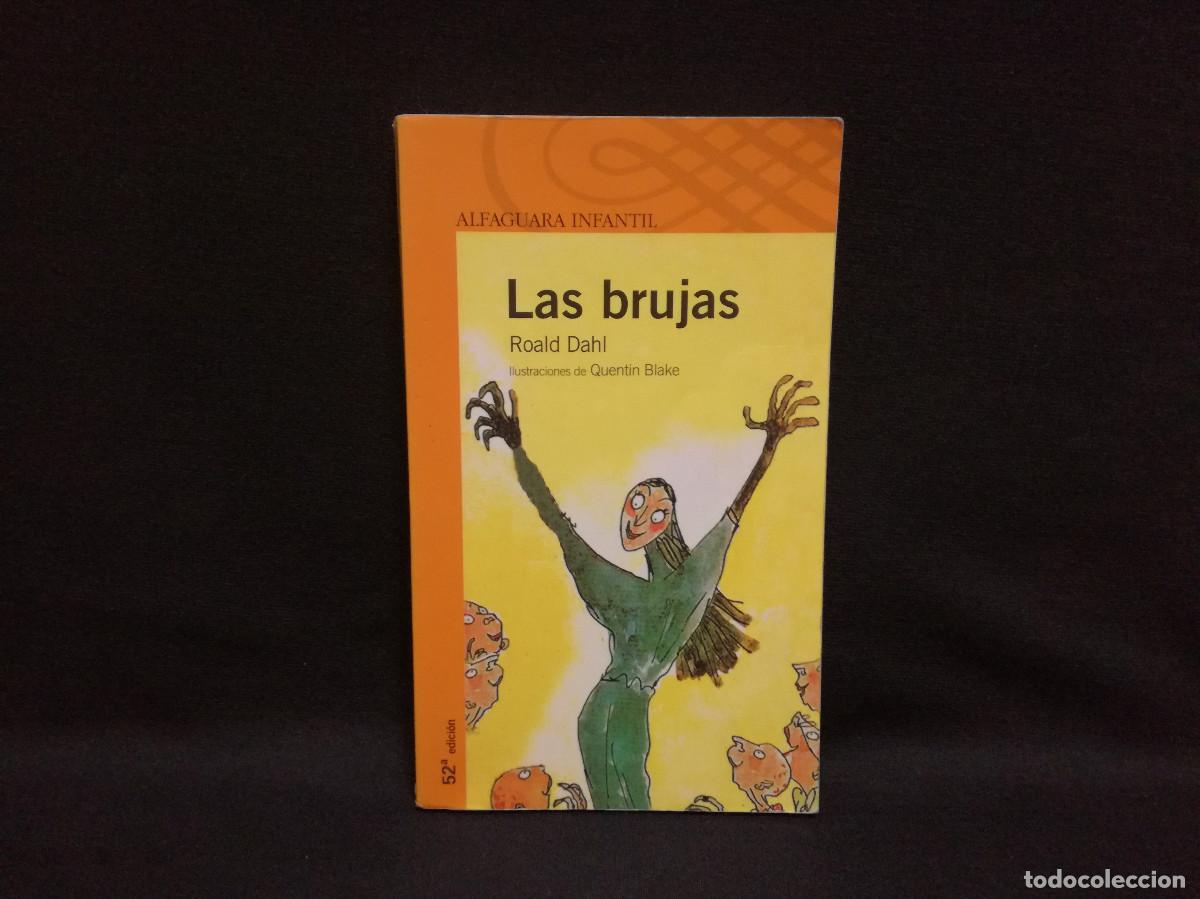 Libros: LIBRO - LAS BRUJAS - ROALD DAHL - ALFAGUARA INFANTIL - Foto 1