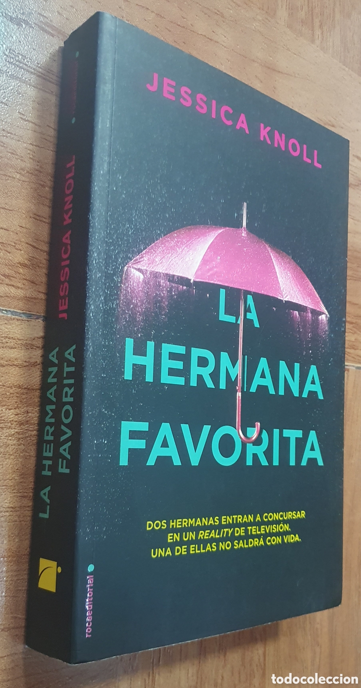 Libri di seconda mano: La Hermana Favorita - Jessica Knoll