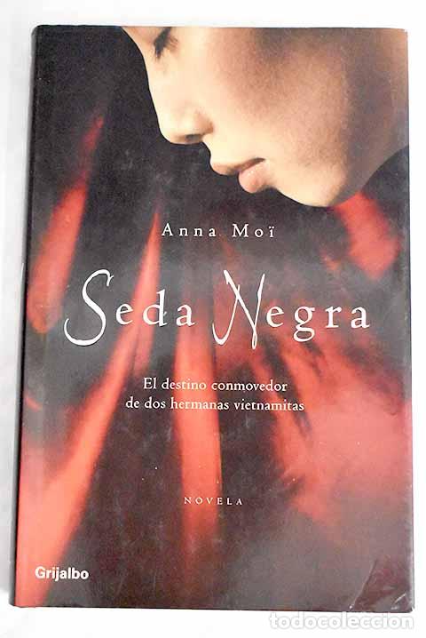 Libros: Seda negra: Moi, Anna.- Moi, Anna - Foto 1