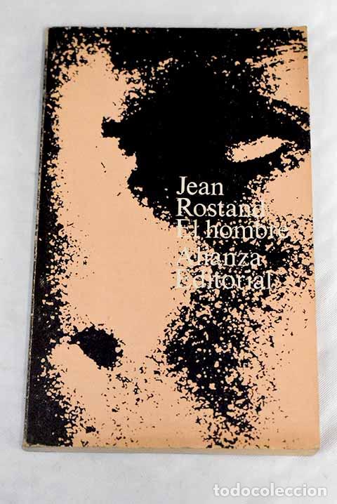 Libros: El hombre: Rostand, Jean.- Rostand, Jean - Foto 1
