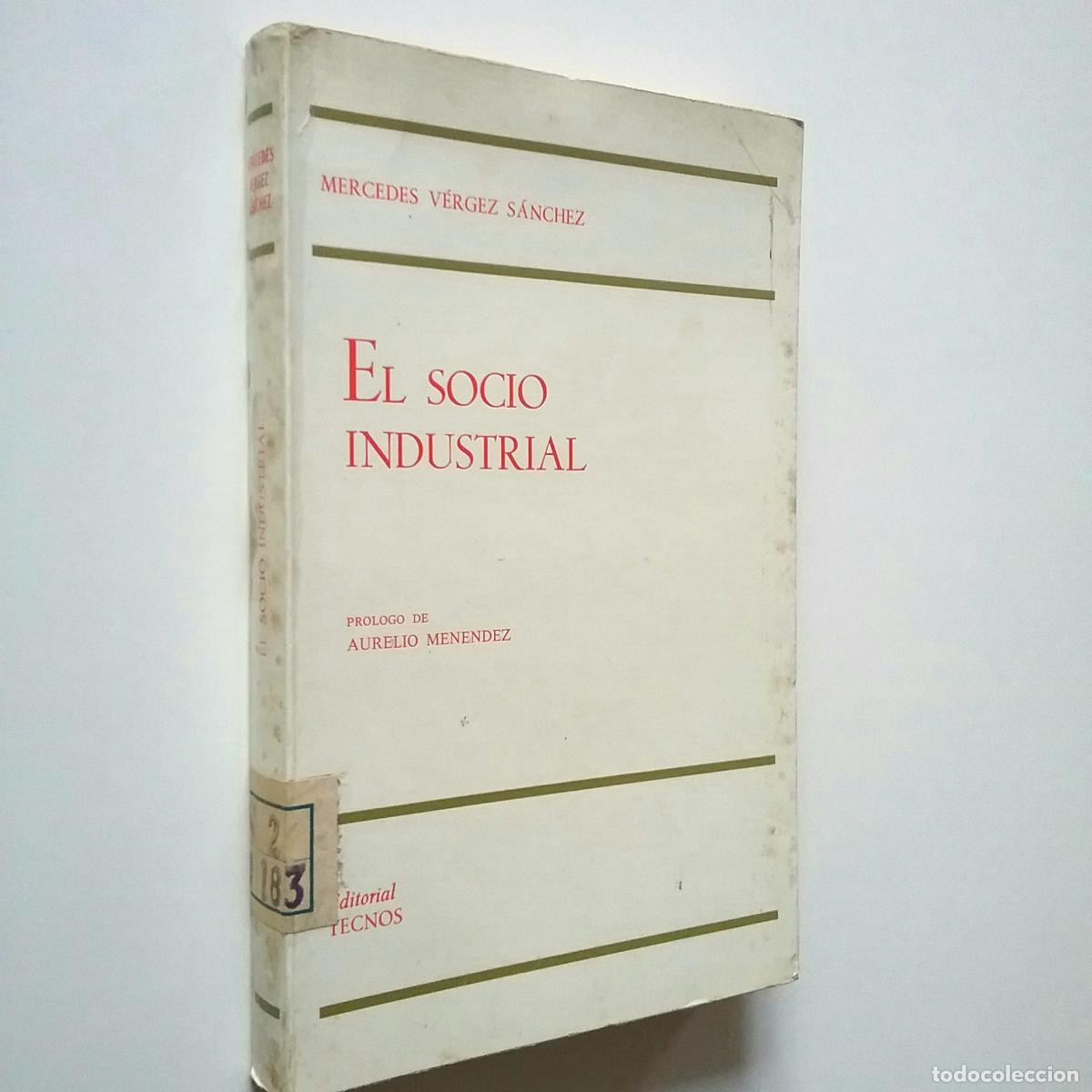 Libros: Mercedes V&eacute;rgez S&aacute;nchez - El socio industrial