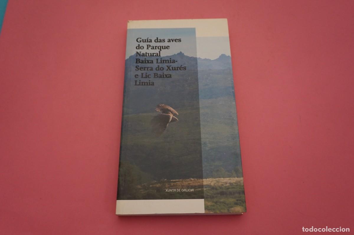 books: M4F/ GUIA DAS AVES DO PARQUE NATURAL BAIXA LIMIA-SERRA DO XURES E LIC BAIXA LIMIA / XUNTA DE GALICIA