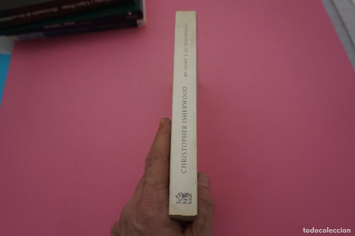 Libros: M4F/ MI GURU Y SU DISCIPULO - CHRISTOPHER ISHERWOOD / MUCHNIK EDITORES - Foto 6
