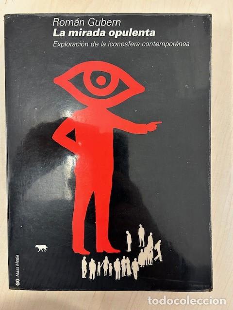 Libros: La mirada opulenta -Rom&aacute;n Gubern- - Foto 1