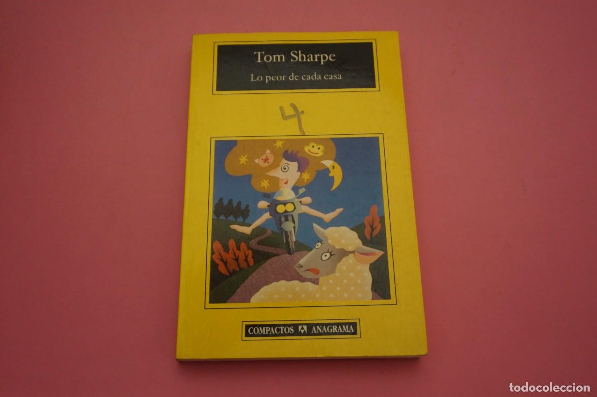 Libros: 14B/ LO PEOR DE CADA CASA - TOM SHARPE / EDITORIAL ANAGRAMA - Foto 1