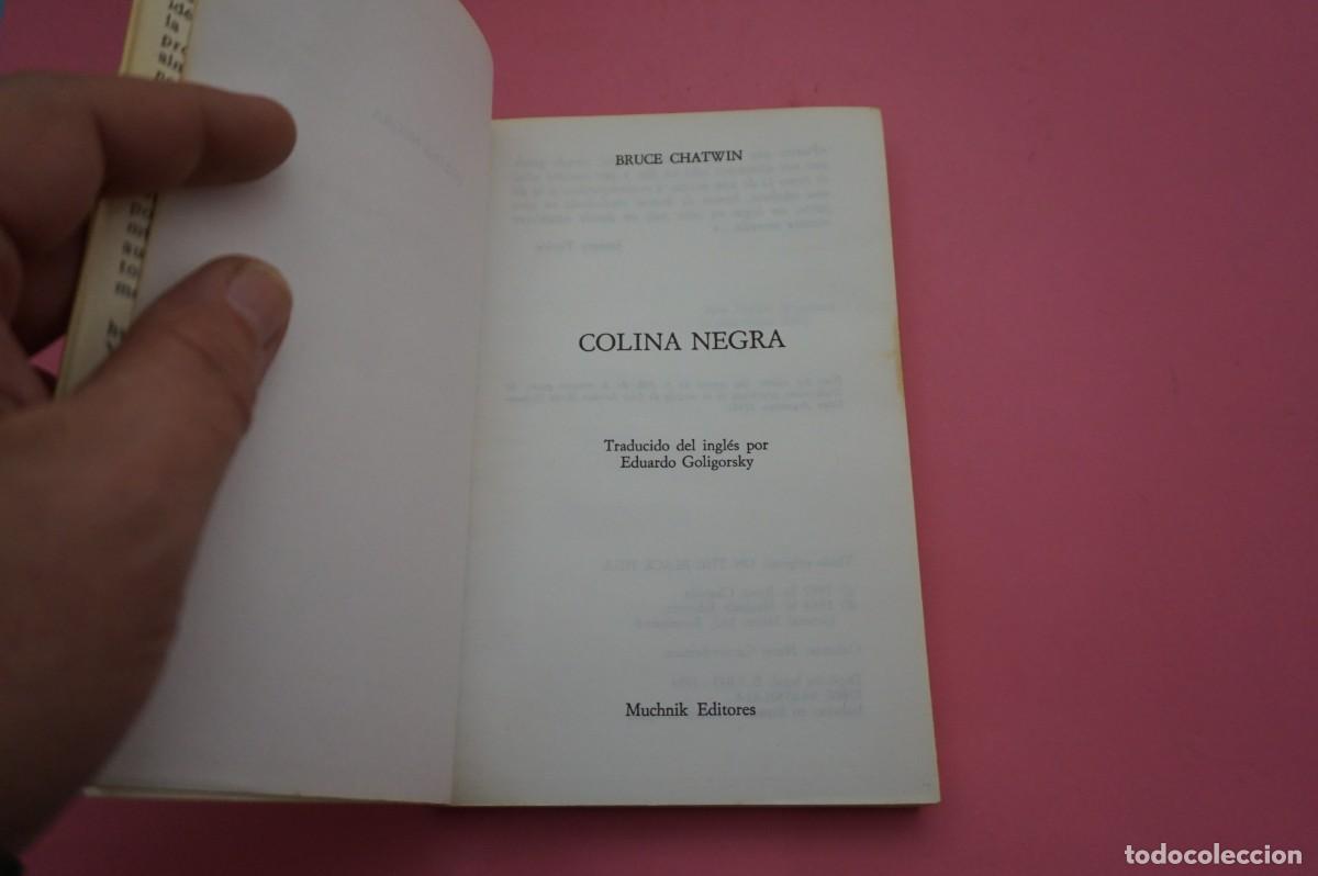 Libros: 12B/ COLINA NEGRA - BRUCE CHATWIN / MUCHNIK EDITORES - Foto 2