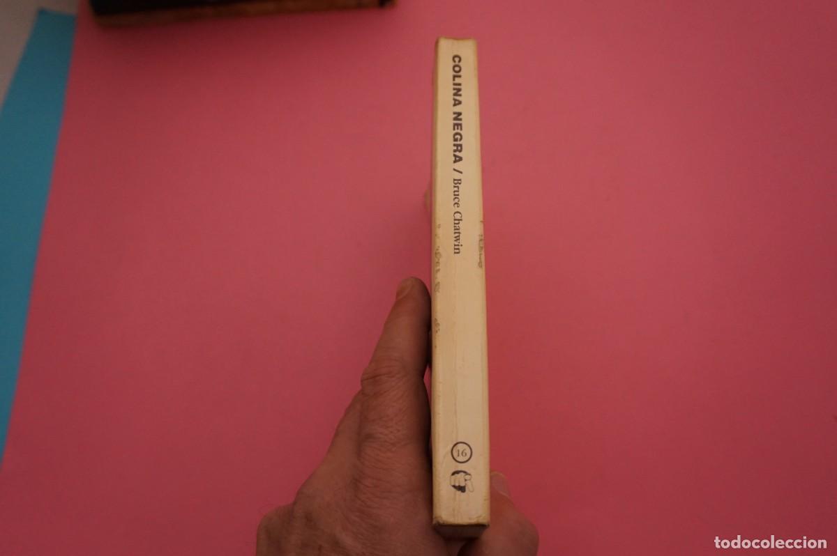 Libros: 12B/ COLINA NEGRA - BRUCE CHATWIN / MUCHNIK EDITORES - Foto 6