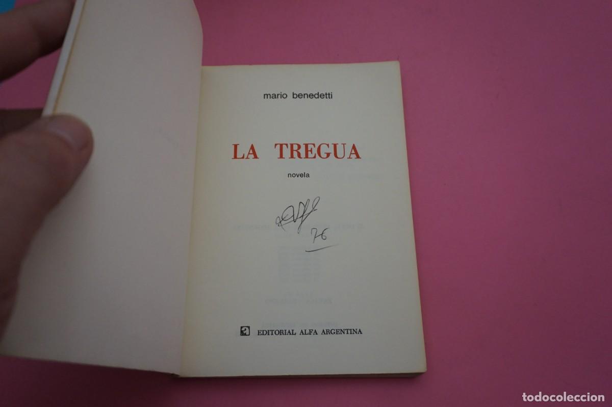 Libros: 12B/ LA TREGUA - MARIO BENEDETTI / EDITORIAL ALFA ARGENTINA - Foto 2