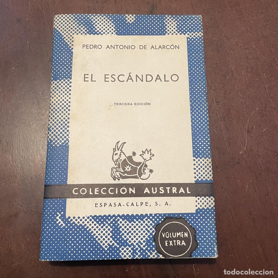 Libros: El esc&aacute;ndalo - Pedro Antonio de Alarc&oacute;n - Foto 1