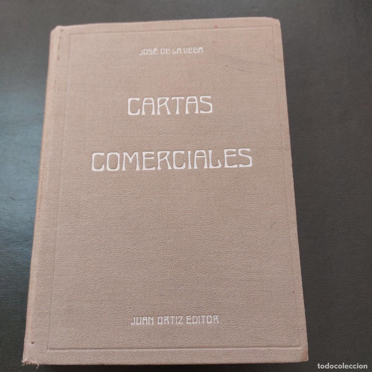 Libros: Cartas comerciales - Jos&eacute; de la Vega - Foto 1