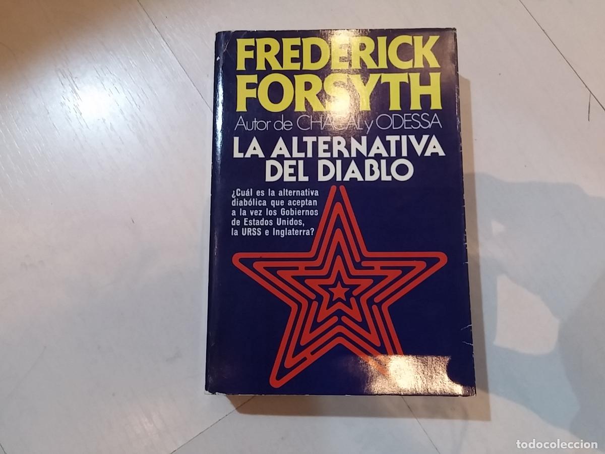 Libros: La alternativa del diablo - Frederick Forsyth - Foto 1