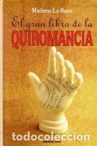 Libros: El gran libro de la quiromancia - Foto 1