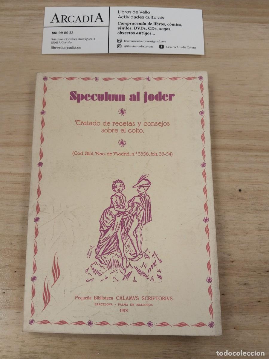 Libros: Speculum al Joder. Tratado de recetas y consejos sobre el coito. - Ediciones Ola&ntilde;eta - Foto 1