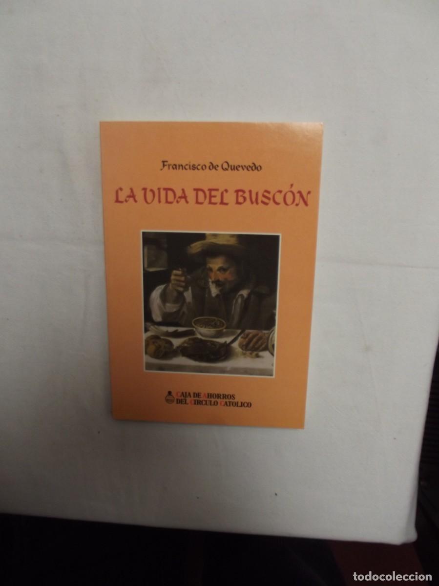 Libros: LA VIDA DEL BUSCON POR FRANCISCO DE QUEVEDO - Foto 1