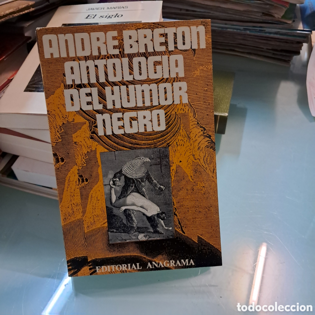 Libros: Andre Bret&oacute;n, Antolog&iacute;a del humor negro, Anagrama - Foto 1