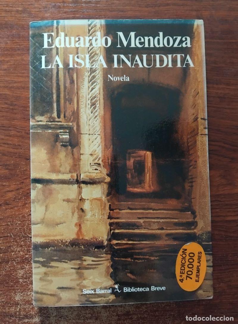 Libros: La isla inaudita - Eduardo Mendoza - Foto 1