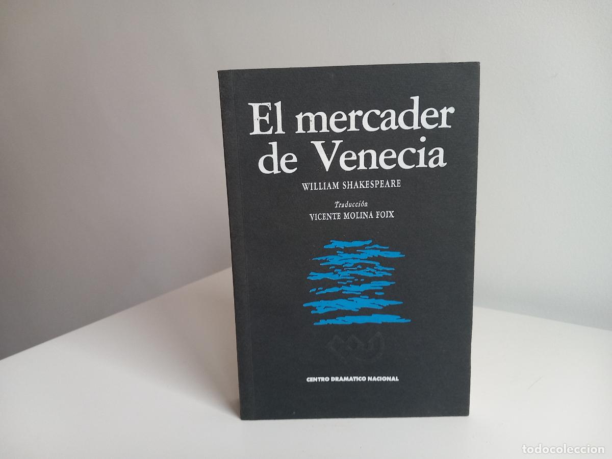 Libros: WILLIAM SHAKESPEARE - EL MERCADER DE VENECIA - CENTRO DRAM&Aacute;TICO NACIONAL, 1993 - L&Aacute;MINAS - Foto 1