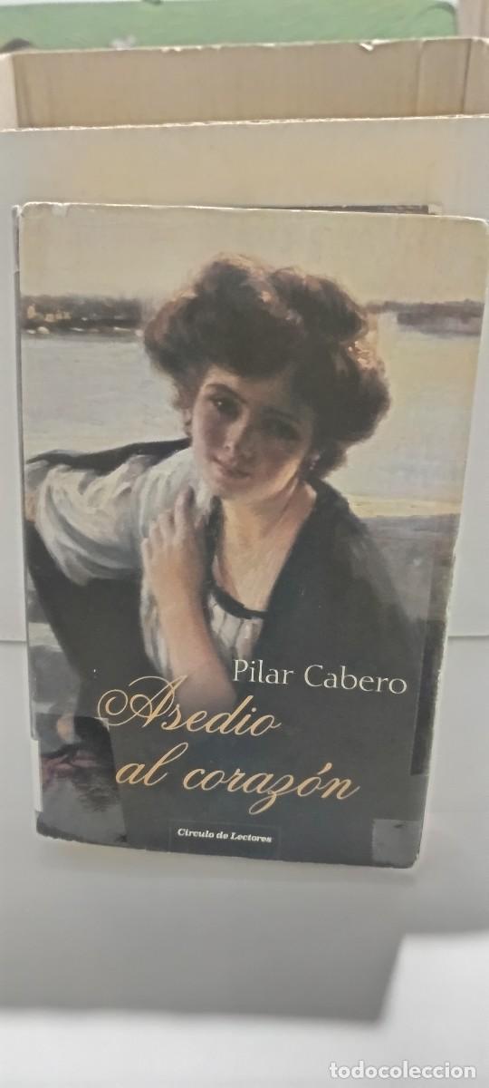 Libros: ASEDIO. AL CORAZ&Oacute;N, PILAR CABERO - Foto 1