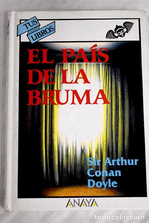 Libros: El pa&iacute;s de la bruma.- Conan-Doyle, Arthur - Foto 1