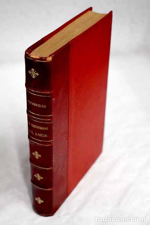 Libros: Los vegetarianos del amor.- Pitigrilli - Foto 1