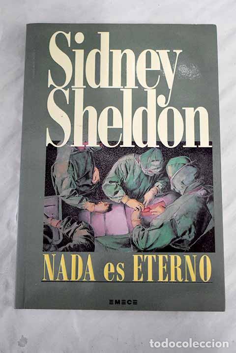 Libros: Nada es eterno: Sheldon, Sidney.- Sheldon, Sidney - Foto 1