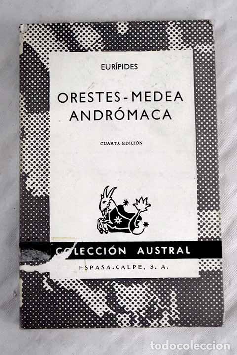 Libros: Orestes ; Medea; Andromaca.- Eur&iacute;pides - Foto 1