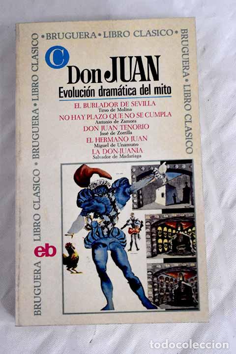Libros: Don Juan, Evolucion dramatica del mito - Foto 1