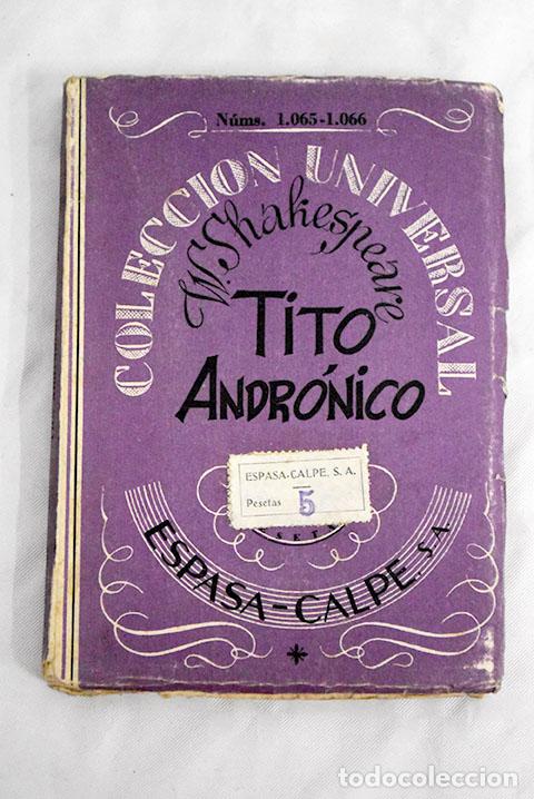 Libros: Tito Andr&oacute;nico: Shakespeare, William.- Shakespeare, William - Foto 1
