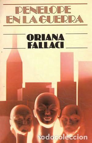Libros: PEN&Eacute;LOPE EN LA GUERRA - FALLACI, ORIANA - Foto 1