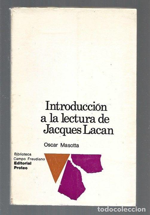 Libros: INTRODUCCION A LA LECTURA DE JACQUES LACAN - MASOTTA, OSCAR - Foto 1