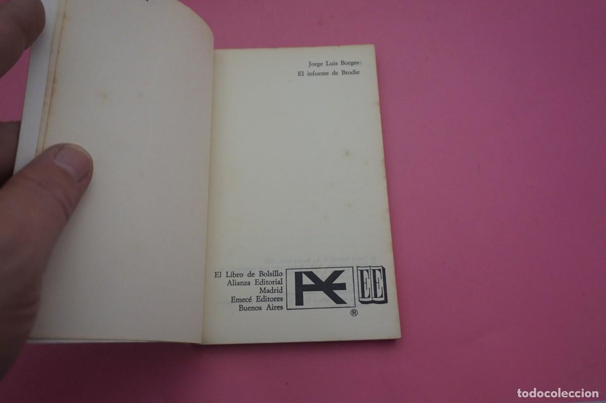 Libros: 6A/ EL INFORME DE BRODIE - JORGE LUIS BORGES / ALIANZA EDITORIAL - Foto 2