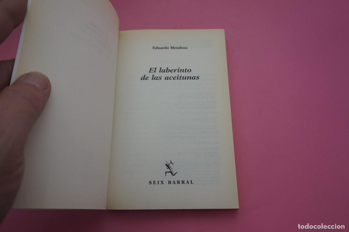 Libros: 6A/ EL LABERINTO DE LAS ACEITUNAS - EDUARDO MENDOZA / SEIX BARRAL - Foto 2