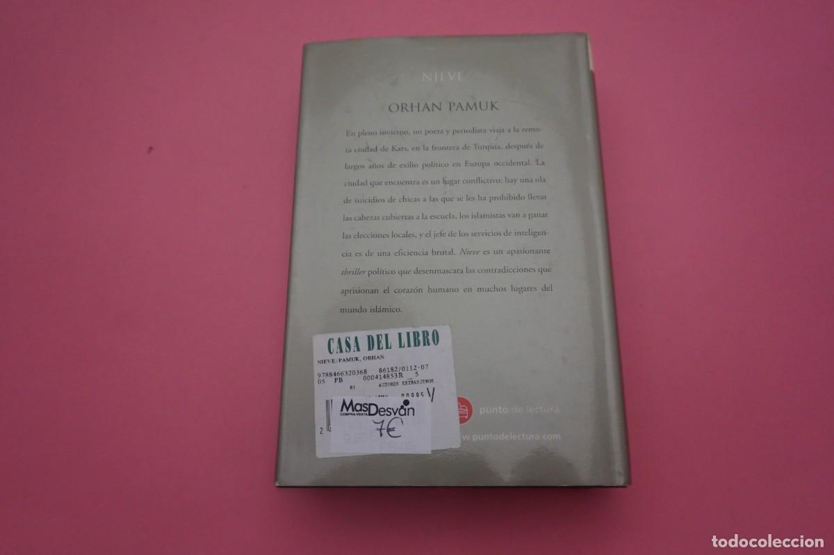 Libros: 6A/ NIEVE - ORHAN PAMUK / PUNTO DE LECTORA - Foto 6