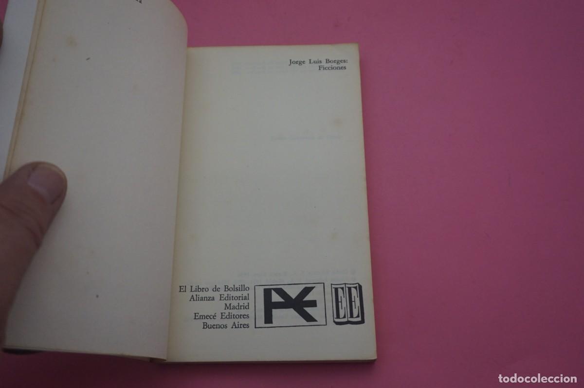 Libros: 2B/ FICCIONES - JORGE LUIS BORGES / ALIANZA EDITORIAL - Foto 2