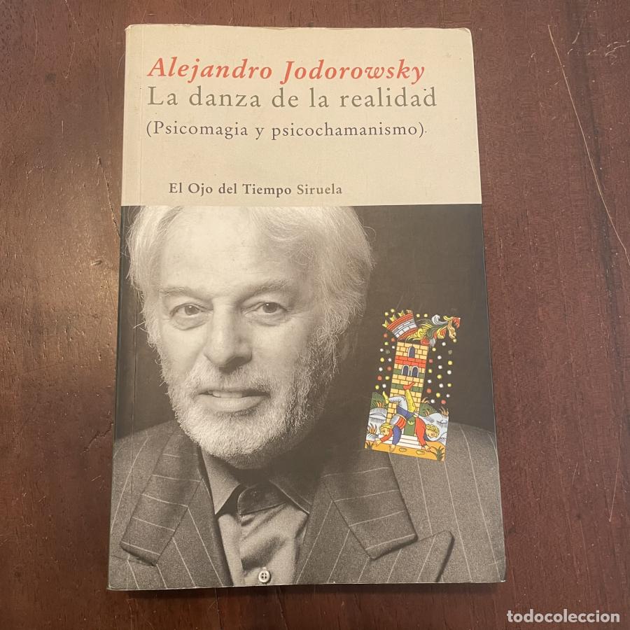 Libros: La danza de la realidad - Alejandro Jodorowsky - Foto 1