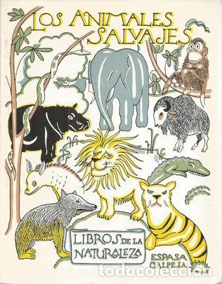 Libros: LOS ANIMALES SALVAJES - CABRERA , &Aacute;NGEL - Foto 1