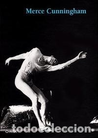 Libros: Merce Cunningham. - Germano Celant. David Vaughan. VV. AA. - Foto 1