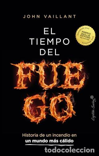 Libros: EL TIEMPO DEL FUEGO - Vaillant, John - Foto 1