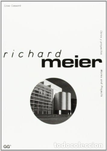 Libros: Richard Meier: Works and Projects. Obras y Proyectos. - Cassar&aacute;, Silvio - Foto 1