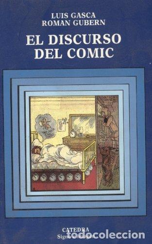 Libros: El discurso del comic - Gasca, Luis/Gubern, Rom&aacute;n - Foto 1