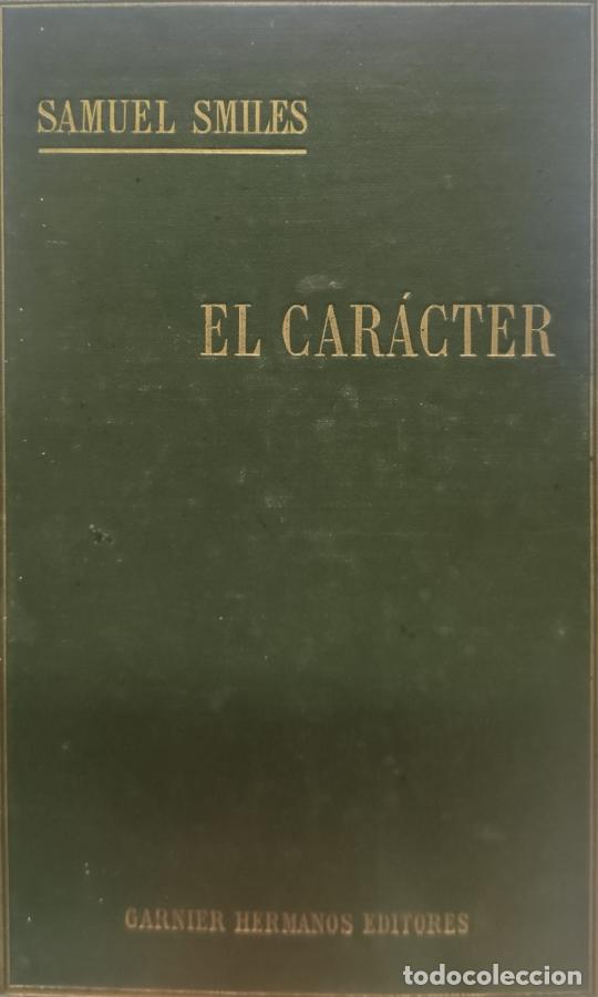 Libros: EL CAR&Aacute;CTER - Samuel Smiles - Foto 1