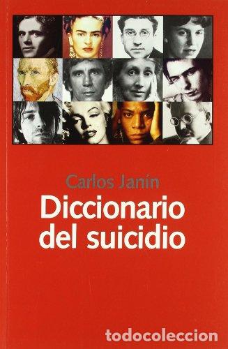 Libros: Diccionario del suicidio - Janin, Carlos - Foto 1