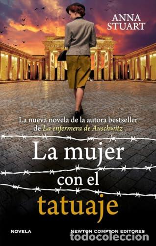 Libros: LA MUJER CON EL TATUAJE - Stuart, Anna - Foto 1