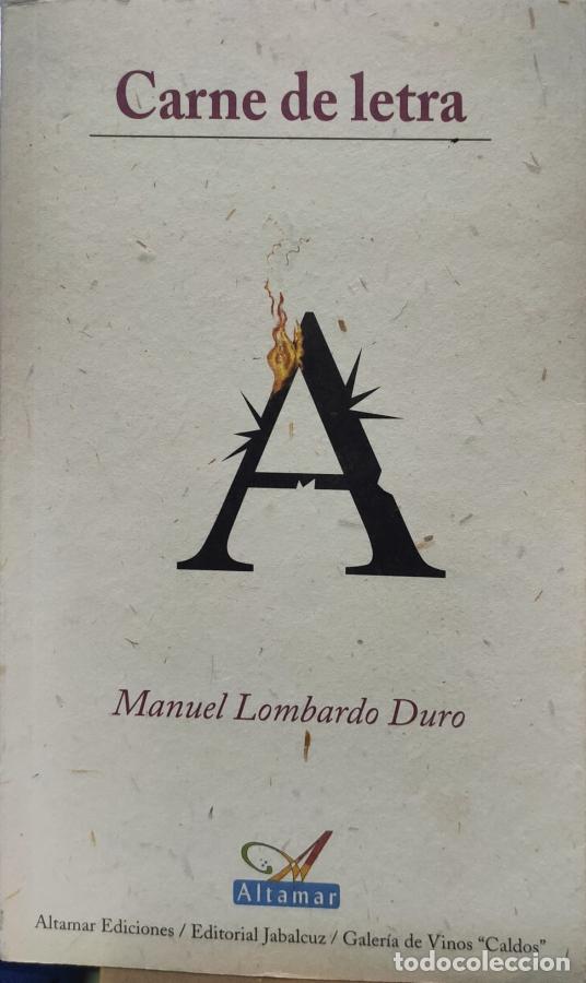 Libros: Carne de letra - Manuel Lombardo Duro - Foto 1