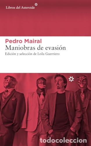 Libros: MANIOBRAS DE EVASI&Oacute;N - MAIRAL, PEDRO - Foto 1