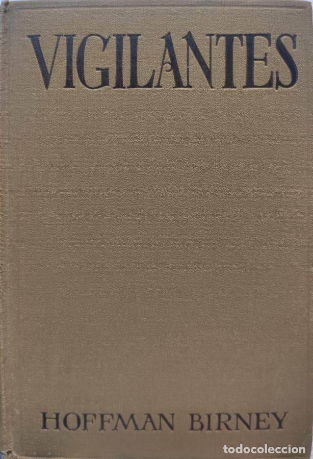 Libros: VIGILANTES. - Hoffman Birney - Foto 1