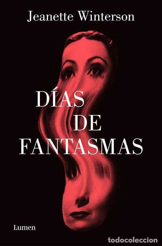 Libros: D&Iacute;AS DE FANTASMAS - JEANETTE WINTERSON - Foto 1