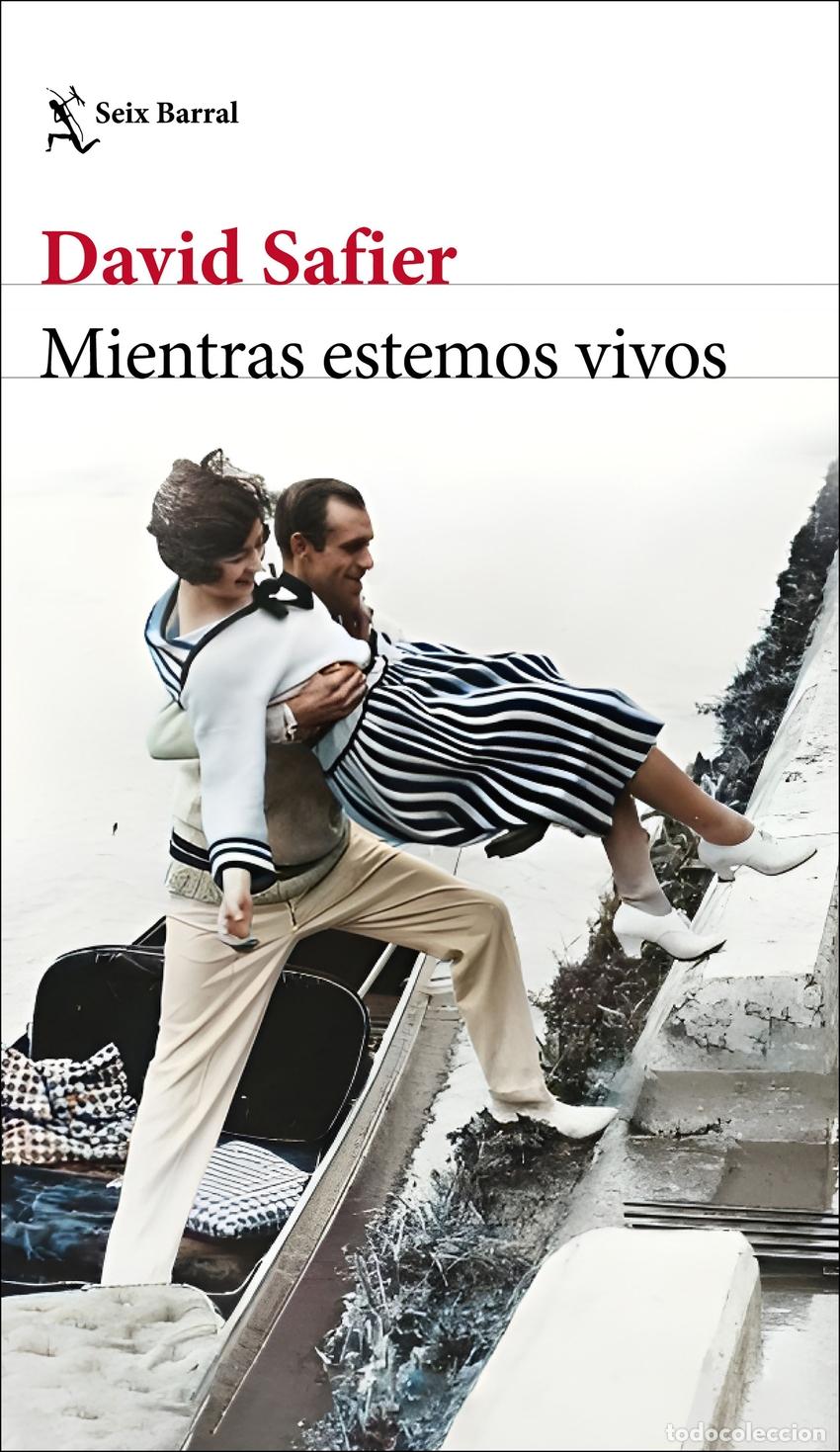 Libros: MIENTRAS ESTEMOS VIVOS - DAVID SAFIER - Foto 1