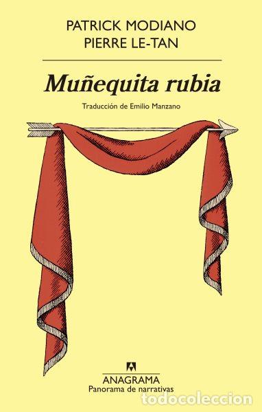 Libros: Mu&ntilde;equita rubia - Modiano, Patrick. Pierre Le-Tan - Foto 1