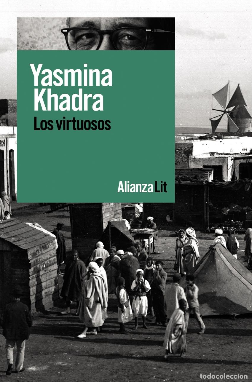 Libros: Los virtuosos - Khadra, Yasmina - Foto 1